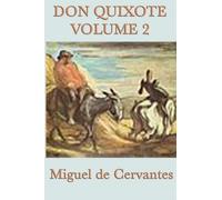 Don Quixote Vol. 2 (Volume 2) by Miguel de Cervantes (2015-01-12)