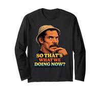 Don Ramon So Thats What We Doing Now ? Manche Longue