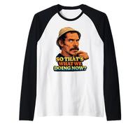 Don Ramon So Thats What We Doing Now ? Manche Raglan