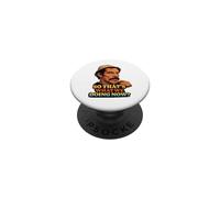 Don Ramon So Thats What We Doing Now ? PopSockets PopGrip Adhésif