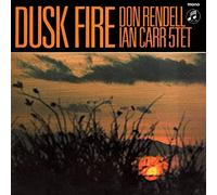 Don Rendell Ian Carr - Dusk Fire Don Rendell Ian Carr Quintet L