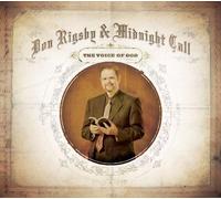 DON RIGSBY & MIDNIGHT CALL - The Voice Of God