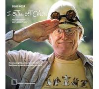 DON ROSA - I STILL GET CHILLS ! The amazing life and work of Don Rosa