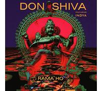 Don Shiva Ft. Indya - Rama Ho [Import]