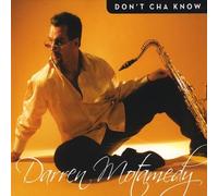 Don T Cha Know [Import]