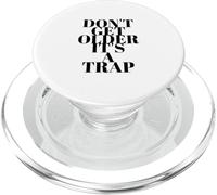 Don’t Get Older it’s a Trap PopSockets PopGrip pour MagSafe