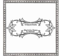 Don’t Go Down Sorrow