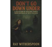 Don’t Go Down Under: A Southern Hemisphere of Screams