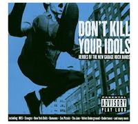 Diverse – Don't Kill Your Idols – Import
