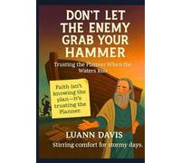 Don’t Let the Enemy Grab Your Hammer: Trusting the Planner When the Waters Rise