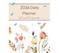 Don’t Mess with the Queen Vibes: The 2026-2027 Mom Life Planner: A Sassy 2026-2027 Organizer for Women Balancing Chaos with Class