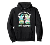 Don`t Worry Be Hoppy with Cute Bunny Ears and Easter GNOME Sweat à Capuche