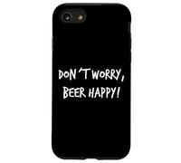 Don´t Worry Beer Happy Cadeau de bière Inscription Humoristique pour Homme Coque pour iPhone SE (2020) / 7/8