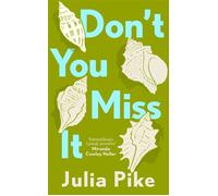 Don’t You Miss It - Julia Pike - Fourth Estate - ebook (ePub) - Livre