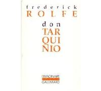 Don Tarquinio Frederick William Rolfe (Auteur), Jean-Jacques Thierry (Préface), Jules Castier (Traduction)