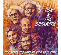 Don & The Dreamers - It's Never Too Late To Be A Rockstar [Vinyl Lp]