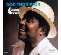 Don Thompson - Funny Brown