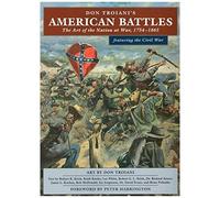 Don Troiani's American Battles