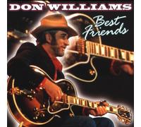 Don Williams - DON WILLIAMS -Best Friends