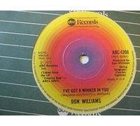 DON WILLIAMS I've Got a Winner in You 7"