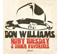 Don Williams - Ruby Tuesday & Other Favorites tally Remastered)