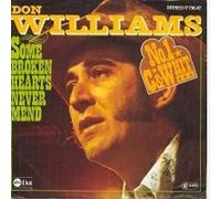 Don Williams - Some Broken Hearts Never Mend / I'll Forgive But I'll Never Forget - ABC Records - 17 736AT
