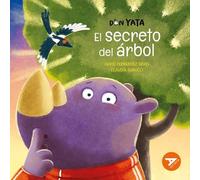 Don Yata. El secreto del árbol