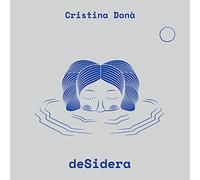 Donà Cristina - Desidera [Import]