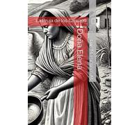 Doña Elena: La Bruja de los Carrizos