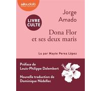 Dona Flor et ses deux maris Livre audio 3 CD MP3 - Jorge Amado - Audiolib - Texte lu (CD) - Textes lus CD
