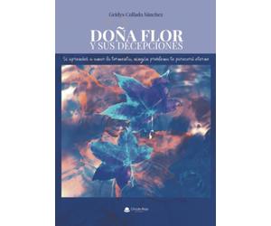 DOÑA FLOR Y SUS DECEPCIONES