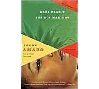 Doña Flor Y Sus Dos Maridos / Doña Flor And Two Husbands