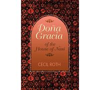 Dona Gracia of the House of Nasi