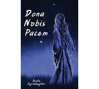 Dona Nobis Pacem