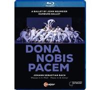 Dona Nobis Pacem – John Neumeier – Ensemble Resonanz, Hamburg Ballet, Speck – Blu-ray
