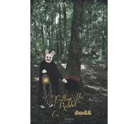 Donâ¿T Follow The Rabbit