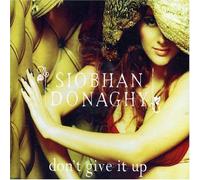 Donaghy, Siobhan - Don't Give It Up [Import]