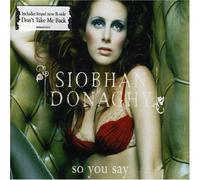 Donaghy, Siobhan - So You Say [Import]