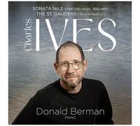 Donald Berman – Oeuvres pour piano : Ives Sonate n°2 «Concord» ; The St. Gaudens – CD