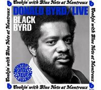 Donald Byrd – Live: Cookin' With Blue Note at Montreux (5 juillet 1973) – CD