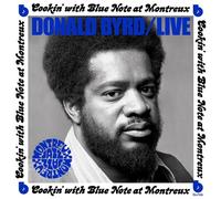 DONALD BYRD - LIVE: COOKIN' WITH BLUE NOTE AT MONTREUX VINYL LP NEUF