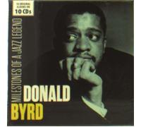 DONALD BYRD - MILESTONES OF A JAZZ LEGEND 10 CD NEUF