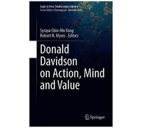 Donald Davidson On Action, Mind And Value