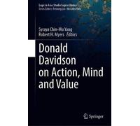 Donald Davidson On Action, Mind And Value