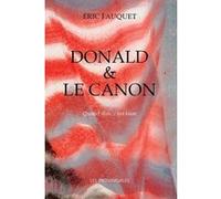 Donald et le canon Eric Fauquet (Auteur)