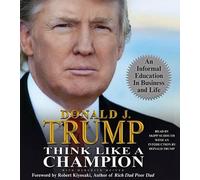 Think Like a Champion Donald Trump (Auteur)