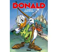 Donald - La Légende de Donald des bois - Romano Scarpa - Glénat - broché - Bande dessinée jeunesse