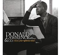 Donald Lawrence & Company - Yrm