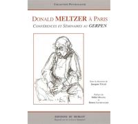 DONALD MELTZER A PARIS - Conférences et Séminaires au GERPEN Conférences et séminaires au Gerpen - Jacques Touzé - Du Hublot Eds - broché - Essai