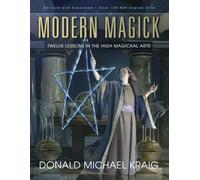 Donald Michael Kraig - Modern Magick Twelve Lessons in the High Magi - G245z